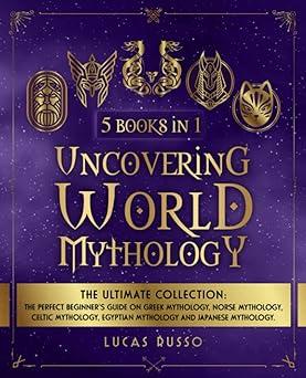 uncovering world mythology the ultimate collection 5 books in 1  lucas russo 8390526903, 979-8390526903