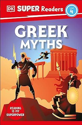 dk super readers level 4 greek myths 1st edition dk 0744072352, 978-0744072358