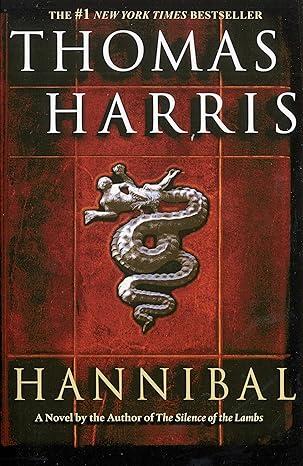 hannibal a novel 1st edition thomas harris 0385334877, 0440339243, 9780385334877, 9780440339243