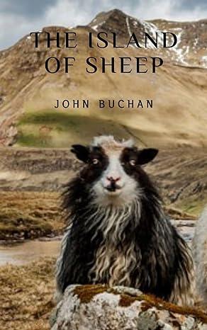 the island of sheep 1st edition john buchan 1473317088, 1473373557, 9781473317086, 9781473373556