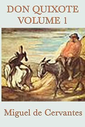 don quixoteof volume 1 1st edition miguel de cervantes saavedra 151544063x, 9781617206092, 9781515440635