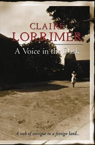 a voice in the dark 1st edition claire lorrimer 1444751395, 9781444751390