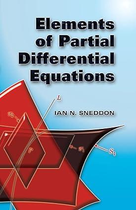 elements of partial differential equations 1st edition ian n. sneddon 0070857407, 9780070857407