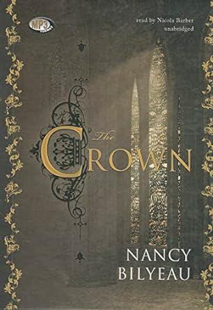 the crown 1st edition nancy bilyeau 9781451626872