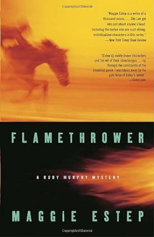 flamethrower 1st edition maggie estep 1400082730, 0307523810, 9781400082735, 9780307523815