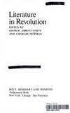 literature in revolution 1st edition white, george abbott and charles newman; eds 0030866618, 9780030866616