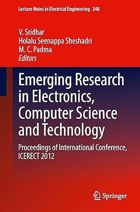 emerging research in electronics computer science and technology proceedings of international conference
