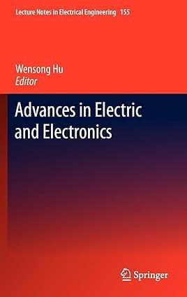 advances in electric and electronics 1st edition wensong hu 3642287433, 978-3642287435