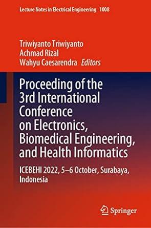 proceeding of the 3rd international conference on electronics biomedical engineering and health informatics