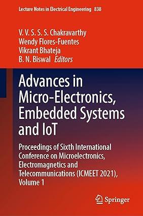advances in micro electronics embedded systems and iot proceedings of sixth international conference on