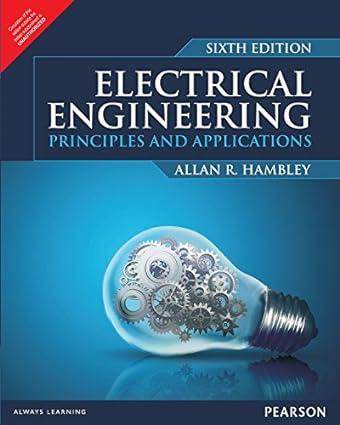 electrical engineering principles and application 6th edition hambley 9332563306, 978-9332563308