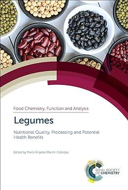 legumes nutritional quality processing and potential health benefits food chemistry function and analysis