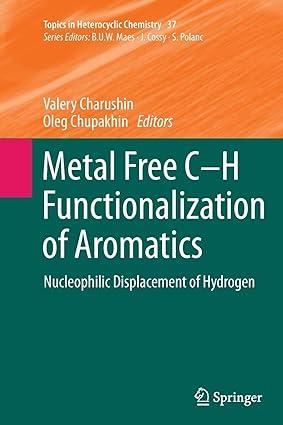 metal free c h functionalization of aromatics nucleophilic displacement of hydrogen 1st edition valery