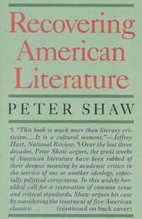 recovering american literature 1st edition shaw, peter 1566630959, 9781566630955