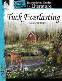 tuck everlasting an instructional guide for literature 1st edition suzanne i. barchers 1425889883,