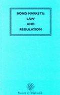 bond markets  law and regulations 1st edition helen parry, tamasin b. little, michael taylor 0752004255,