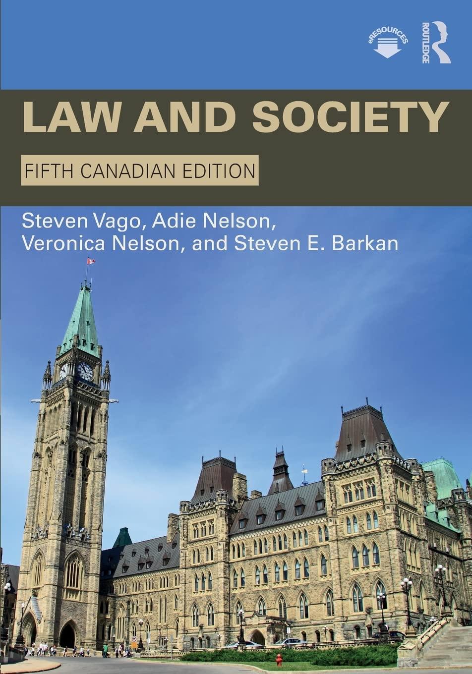 law and society 5th canadian edition steven vago , adie nelson , veronica nelson , steven e. barkan