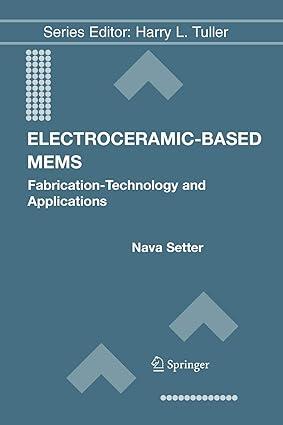 electroceramic based mems fabrication technology and applications 1st edition nava setter 1441936041,