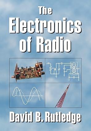 the electronics of radio 1st edition david rutledge 0521646456, 978-0521646451