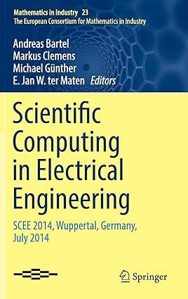 scientific computing in electrical engineering scee 2014 wuppertal germany july 2014 1st edition andreas