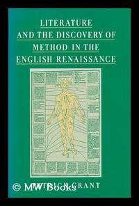 literature and the discovery of method in the english renaissance 1st edition grant, patrick 0820307645,