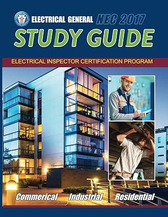 electrical general study guide nec 2017 electrical exam preparation guide 1st edition international