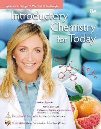 introductory chemistry for today 8th edition spencer l. seager, michael r. slabaugh 1133605133, 978-1133605133