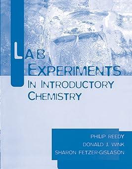 lab experiments in introductory chemistry 1st edition phil reedy, donald j. wink, sharon fetzer-gislason