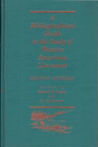 a bibliographical guide to the study of western american literature 2nd edition etulain, richard w
