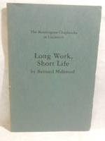 long work short life the bennington chapbooks in literature 1st edition bernard malamud 0961494018,