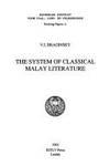 the system of classical malay literature 1st edition braginsky, v i 9067180602, 9789067180603
