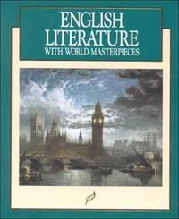 english literature with world masterpieces macmillian 1st edition macmillian 0026351013, 9780026351010