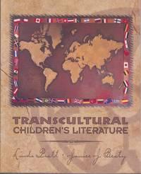 transcultural childrens literature 1st edition pratt, linda 0134328167, 9780134328164