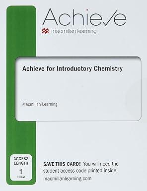 achieve essentials for introductory chemistry 1st edition macmillan learning, iclicker 1319491170,