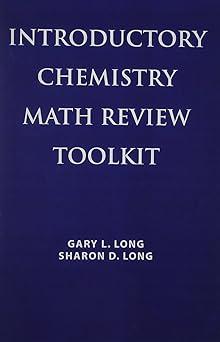 introductory chemistry math review toolkit 1st edition gary long 0136018580, 978-0136018582