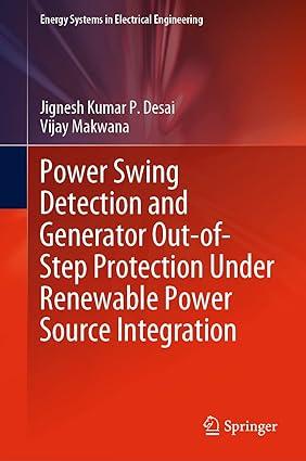 power swing detection and generator out of step protection under renewable power source integration 1st