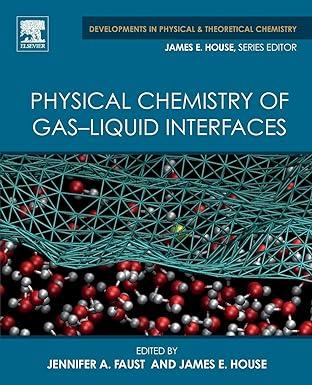 physical chemistry of gas liquid interfaces developments in physical and theoretical chemistry 1st edition