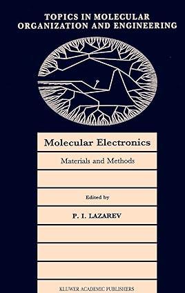 molecular electronics materials and methods 1st edition p.i. lazarev 0792311965, 978-0792311966