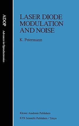 laser diode modulation and noise 1st edition klaus petermann 9027726728, 978-9027726728