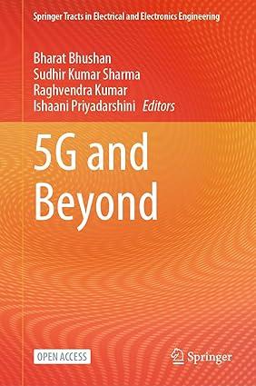 5g and beyond 1st edition bharat bhushan, sudhir kumar sharma, raghvendra kumar 9819936675, 978-9819936670