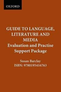 guide to language literature and media evaluation and practise support package 1st edition barclay, susanne
