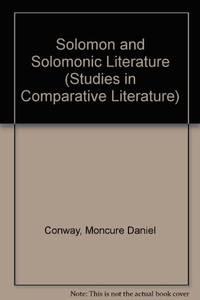 solomonic literature 1st edition moncure daniel conway 0838314783, 9780838314784