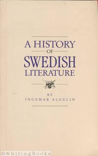 a history of swedish literature 1st edition algulin, ingemar 915200239x, 9789152002391