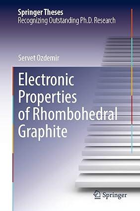 electronic properties of rhombohedral graphite 1st edition servet ozdemir 303088306x, 978-3030883065