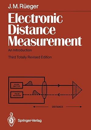 electronic distance measurement an introduction 3rd revised edition rueger j.m. 3540515232, 978-3540515234