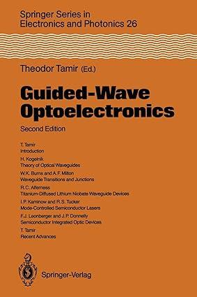 guided wave optoelectronics 2nd edition theodor tamir, r.c. alferness 354052780x, 978-3540527800