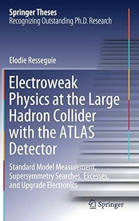 electroweak physics at the large hadron collider with the atlas detector standard model measurement