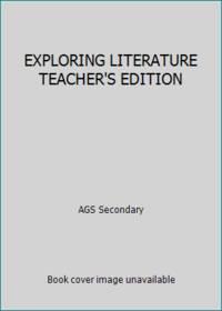 exploring literature teachers edition 1st edition ags secondary 0785418148, 9780785418146