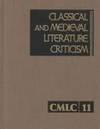 classical and medieval literature criticism 1st edition krostovic, jelena, minderovic, zoran 0810379570,