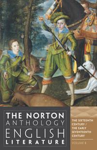 norton anthology of english literature the sixteenth century volume b 1st edition greenblatt, stephen